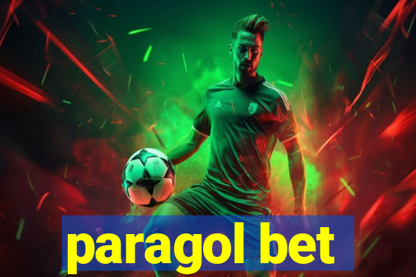 paragol bet